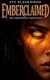 Emberclaimed: A R...