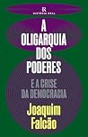 A Oligarquia dos ...