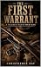 The First Warrant: A Walker...
