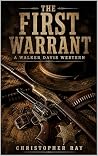 The First Warrant...