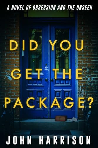 Did You Get the Package? (Kindle Edition)