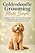 Goldendoodle Grooming Made ...