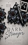 The Dark Stranger...