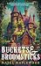 Buckets & Broomsticks: A co...