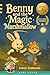 Benny and the Magic Marshma...