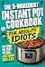 The 5-Ingredient Instant Pot Cookbook for Absolute Idiots by Lazy Larry