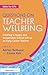 Questions on Teacher Wellbe...