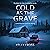 Cold as the Grave: A Sherif...