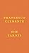 Francesco Clemente: The Tarots
