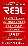 REBL Dad: What 10...