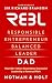REBL Dad by Derek Notman
