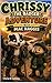 Chrissy the badger Adventur...