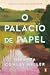 O palácio de papel (Portuguese Edition)