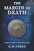 The Margin of Death by G.W. Parke
