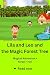 Lila and Leo and the Magic ...