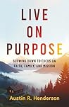 Live on Purpose: ...