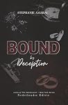 Bound By Deception: Nederlandse Editie (Lords Of The Commission - Nederlandse Editie) (Dutch Edition) Bound By Deception: Nederlandse Editie (Lords Of The Commission - Nederlandse Editie) (Dutch Edition)