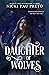 Daughter of Wolves by Nicki Pau Preto