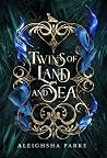 Twins of Land and Sea (Twins of Land and Sea, #1) Twins of Land and Sea (Twins of Land and Sea, #1)