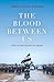 The Blood Between Us: Syria...