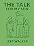 The Talk: For My Son