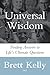 Universal Wisdom: Finding A...