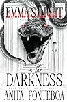 Emma's Light in the Darkness by Anita Fonteboa Emma's Light in the Darkness by Anita Fonteboa