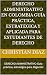 DERECHO ADMINISTRATIVO EN COLOMBIA Guía práctica, estratégica... by Christian Diaz