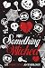 Something Wicked: An Indie ...