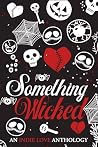 Something Wicked:...