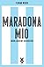 Maradona Mío