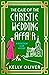 The Case of the Christie Wedding Affair by Kelly Oliver The Case of the Christie Wedding Affair by Kelly Oliver