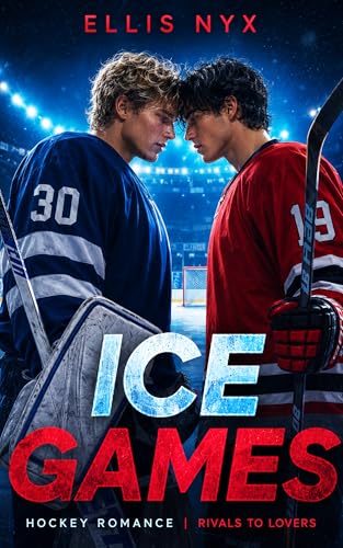 Ice Games (Kindle Edition)