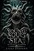 The Young Soul of the Sea (...