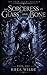 The Sorceress of Glass and ...