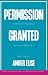 Permission Granted by Amber Elise