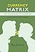 Currency Matrix -The Homele...