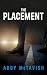 THE PLACEMENT (Billionaires...
