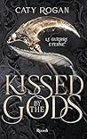 Kissed by the Gods (Eternal Wars #1)