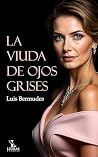 La Viuda de Ojos Grises (Spanish Edition)