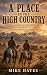 A Place in the High Country...