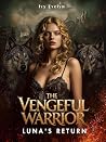 The Vengeful Warr...