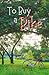 To Buy a Bike by E.G. Bella