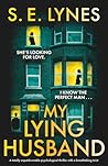 My Lying Husband:...