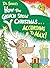 Dr. Seuss's How the Grinch Stole Christmas...According to Max! (Classic Seuss)