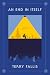 An End in Itself by Terry Fallis