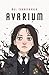 Avarium: A Belladonna Novella