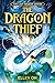 The Dragon Thief (The Last ...