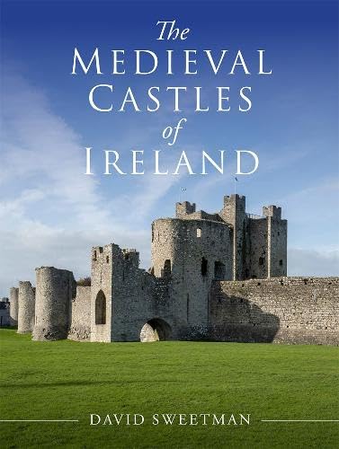 The Medieval Castles of Ireland (Paperback)