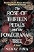 The Rose of Thirteen Petals...